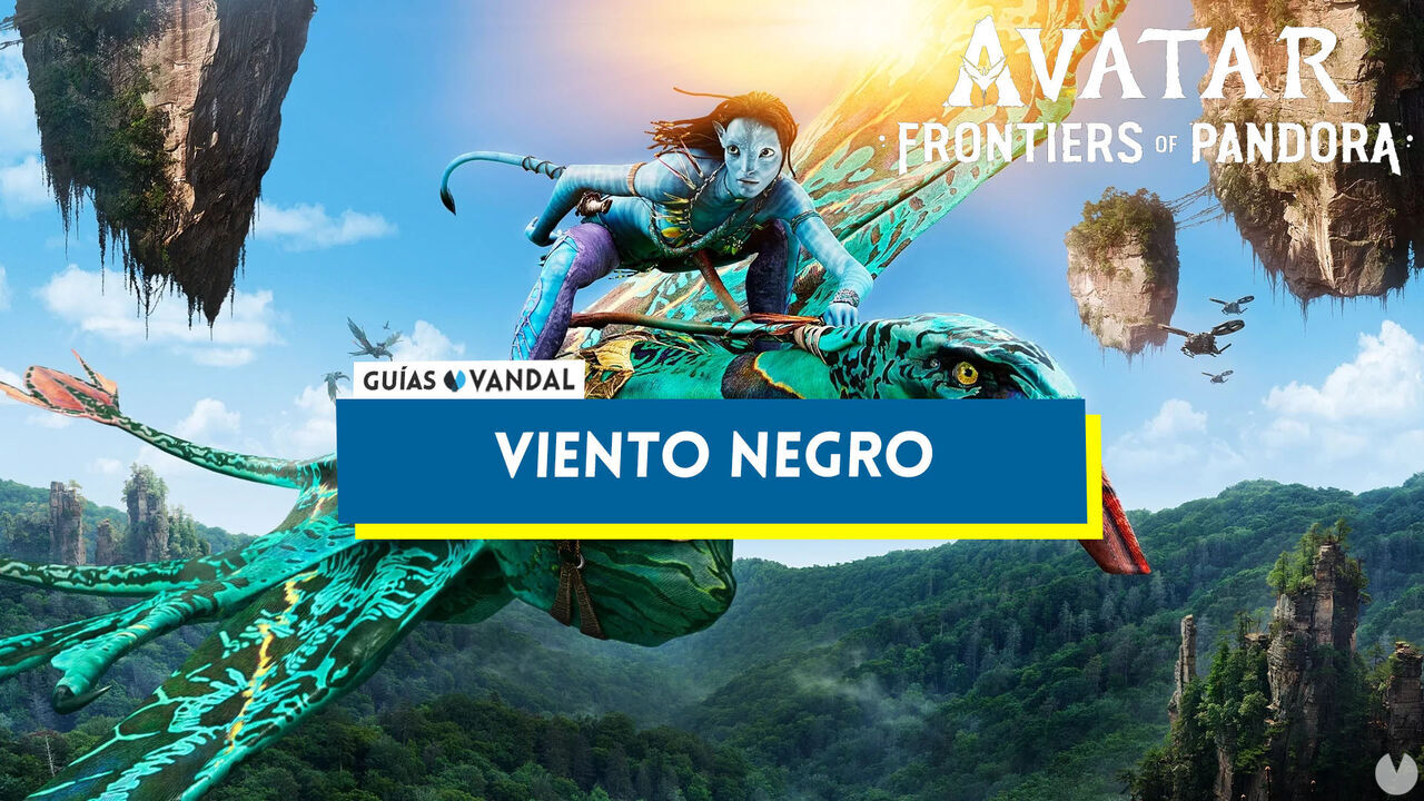 Viento Negro en Avatar: Frontiers of Pandora - Avatar: Frontiers of Pandora