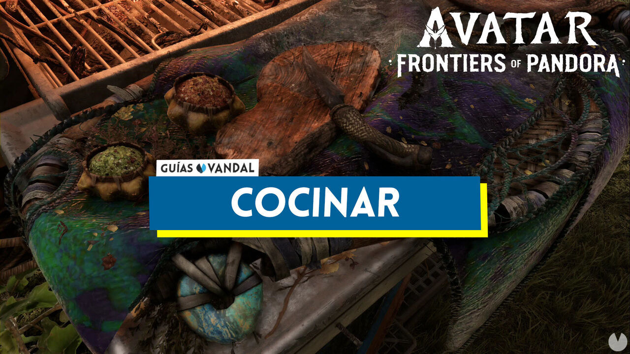 Avatar: Frontiers of Pandora: Cmo cocinar y para qu sirve comer - Avatar: Frontiers of Pandora