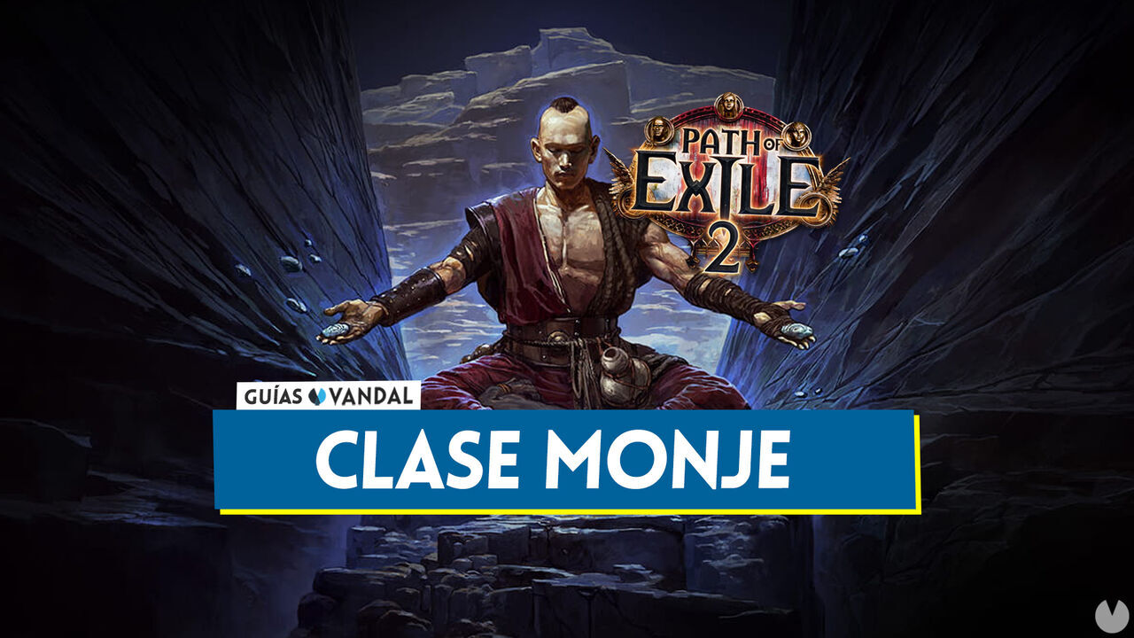 Monje en Path of Exile 2: Puntos fuertes y dbiles, consejos y ascendencias - Path of Exile 2