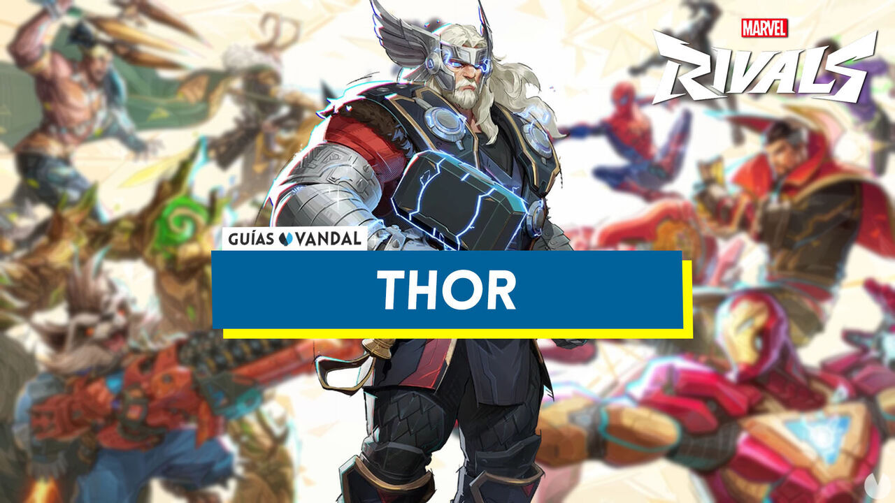 Thor en Marvel Rivals: consejos, estrategias de equipo y habilidades - Marvel Rivals