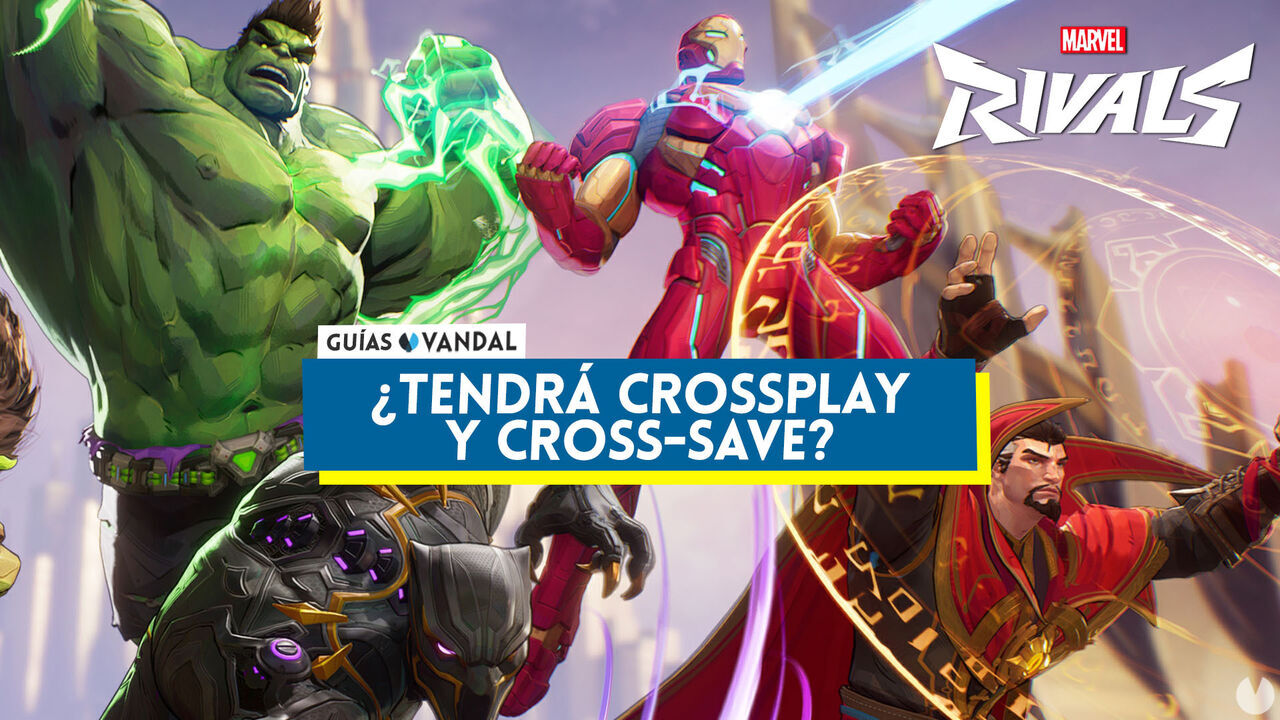 Marvel Rivals: tiene crossplay y cross-save? - Marvel Rivals