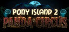 Car�tula Pony Island 2: Panda Circus para PC