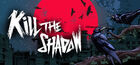 Portada Kill The Shadow