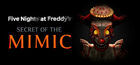 Portada Five Nights at Freddys: Secret of the Mimic