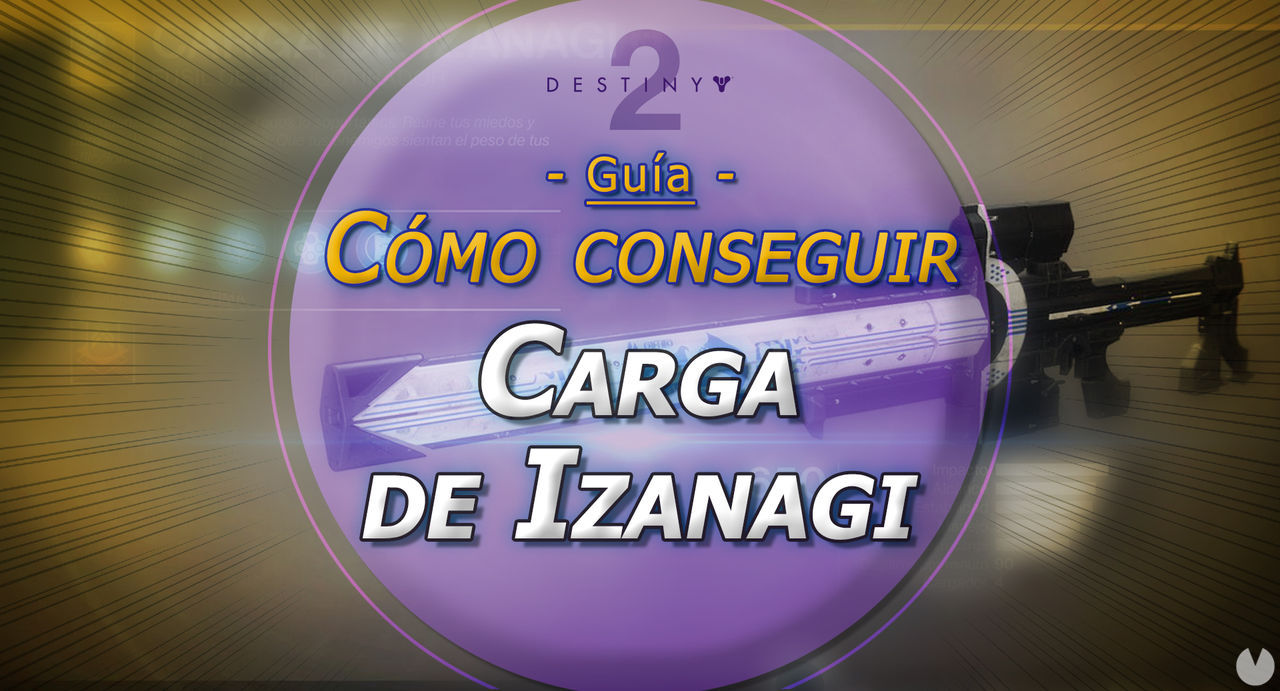 Carga de Izanagi en Destiny 2: Cmo conseguir este francotirador extico - Destiny 2