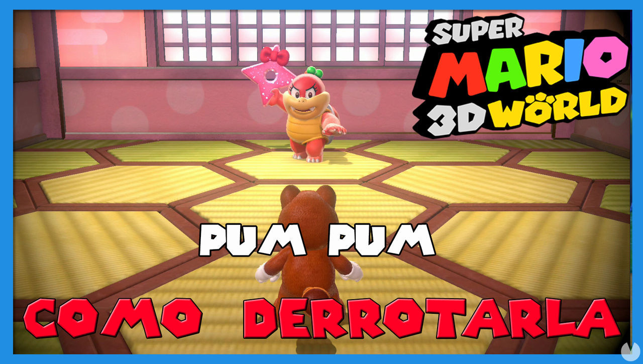 Super Mario 3D World: cmo derrotar a Pum Pum - Super Mario 3D World + Bowser's Fury