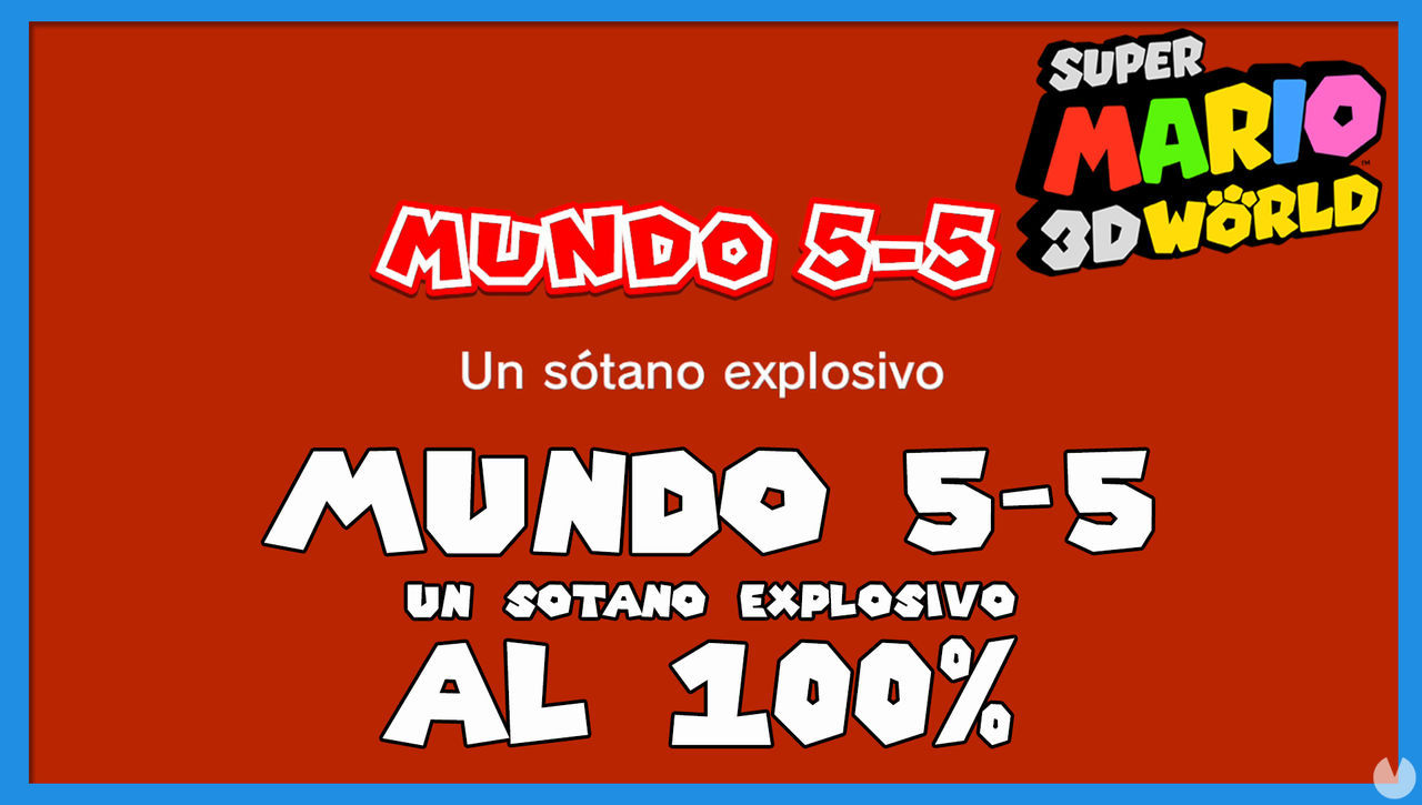 Super Mario 3D World: Un stano explosivo al 100% - Super Mario 3D World + Bowser's Fury