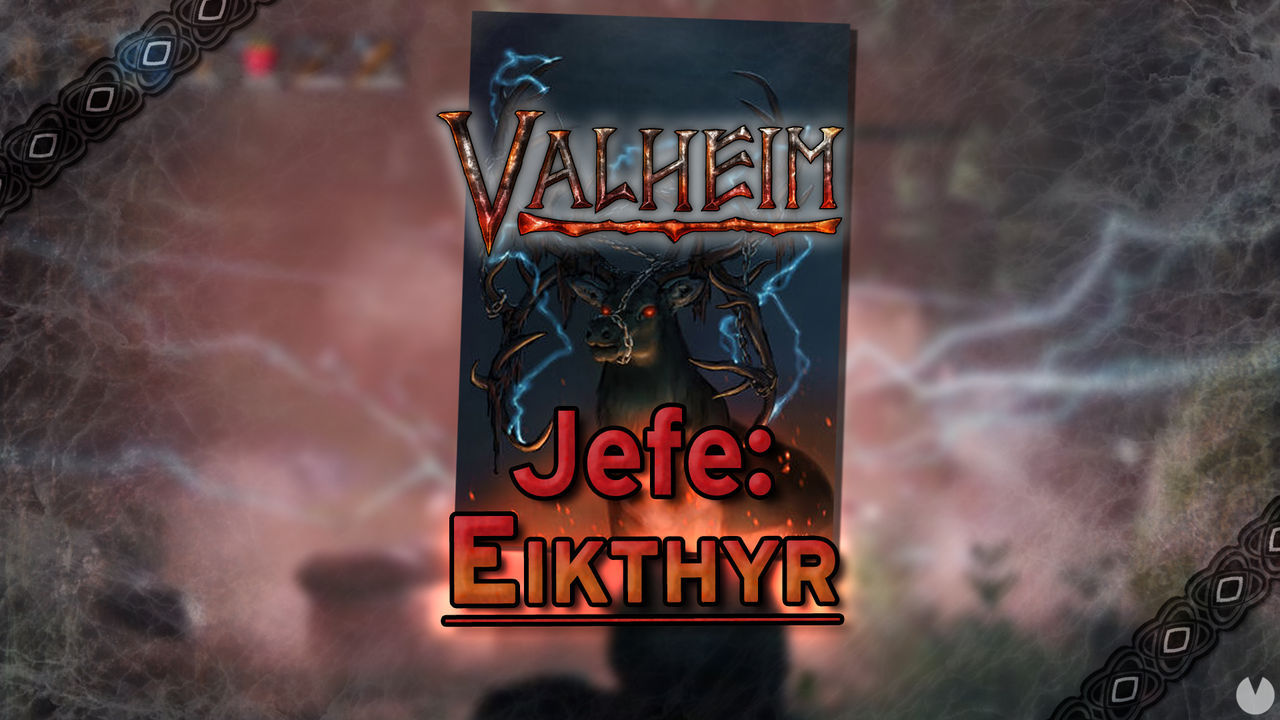Eikthyr en Valheim: Cmo invocarlo y derrotarlo, consejos y estrategias - Valheim