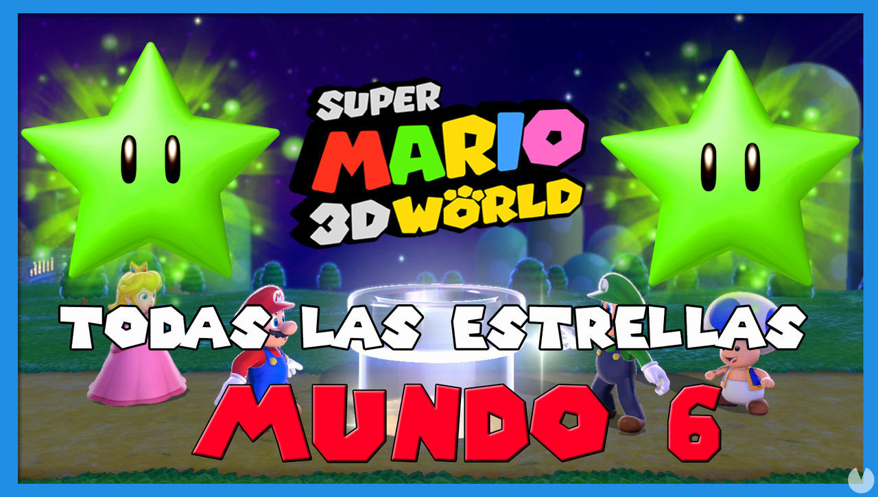 Super Mario 3D World: TODAS las estrellas del Mundo 6 - Super Mario 3D World + Bowser's Fury