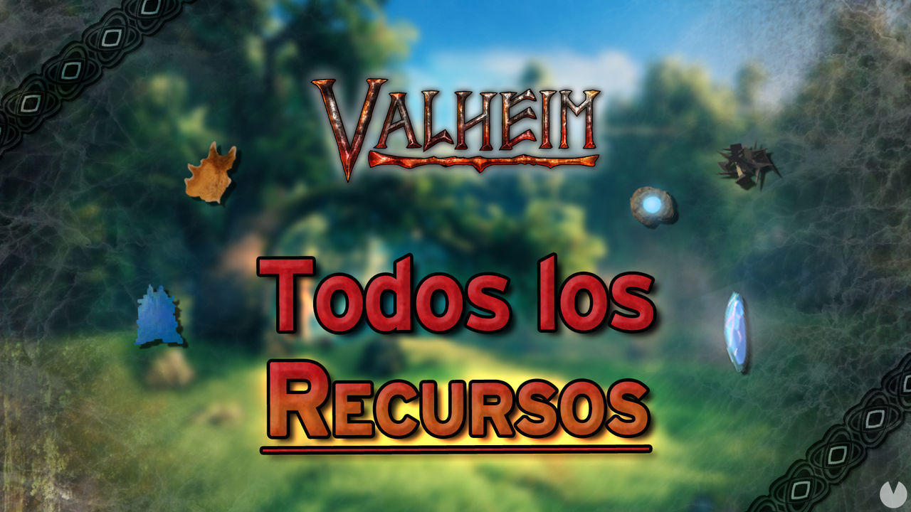 Valheim: TODOS los tipos de recursos y cmo conseguirlos - Valheim