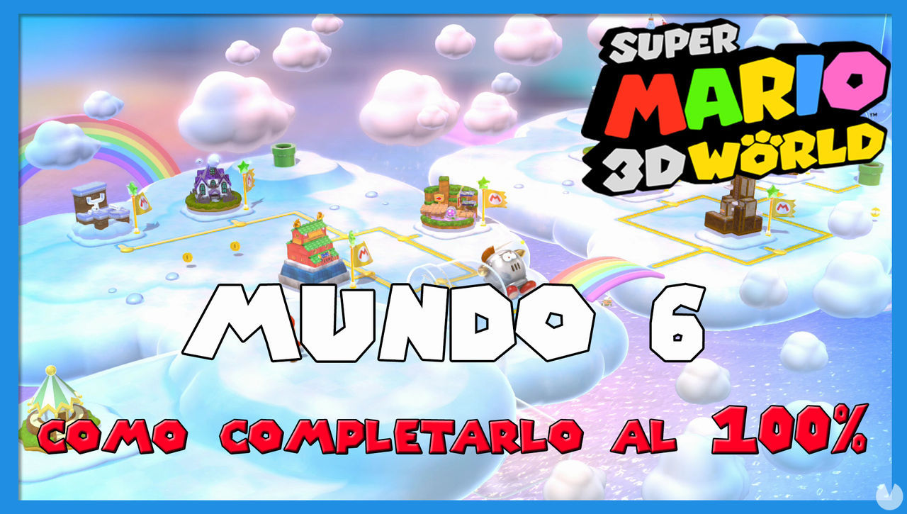 Mundo 6 en Super Mario 3D World al 100% - Super Mario 3D World + Bowser's Fury