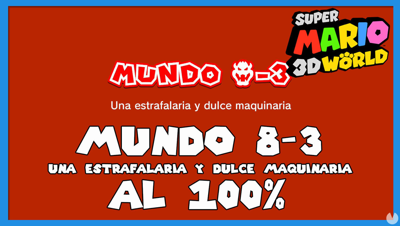 Super Mario 3D World: Una estrafalaria y dulce maquinaria al 100% - Super Mario 3D World + Bowser's Fury