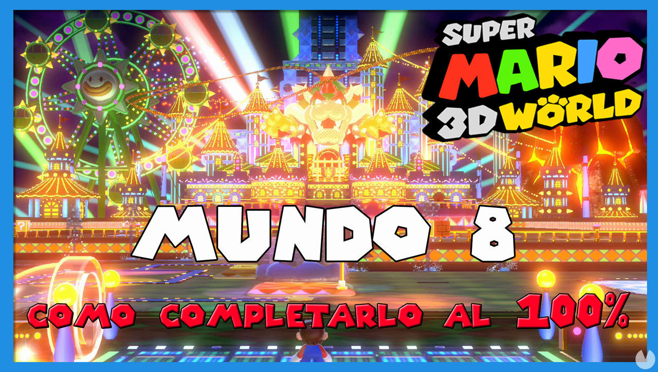 Mundo 8 en Super Mario 3D World al 100% - Super Mario 3D World + Bowser's Fury