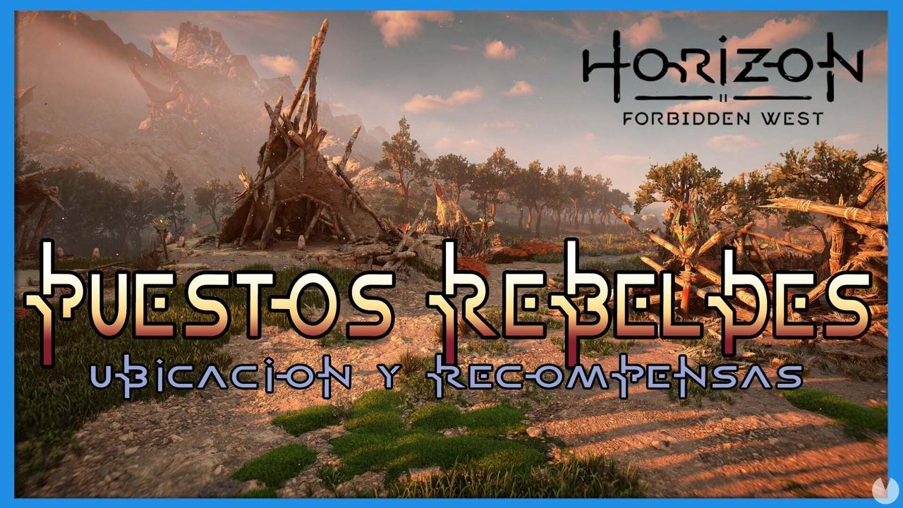 Horizon Forbidden West: TODOS los Puestos rebeldes y ubicacin - Horizon Forbidden West