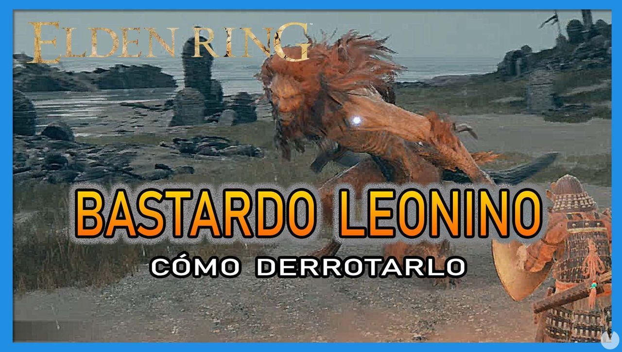 Bastardo leonino en Elden Ring: Cmo derrotarlo y recompensas - Elden Ring