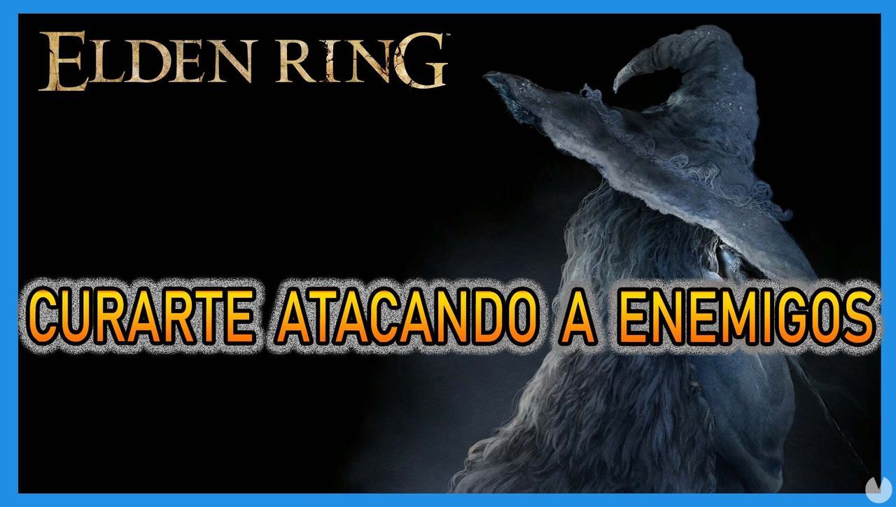 Elden Ring: Cmo curarte atacando a los enemigos - Elden Ring