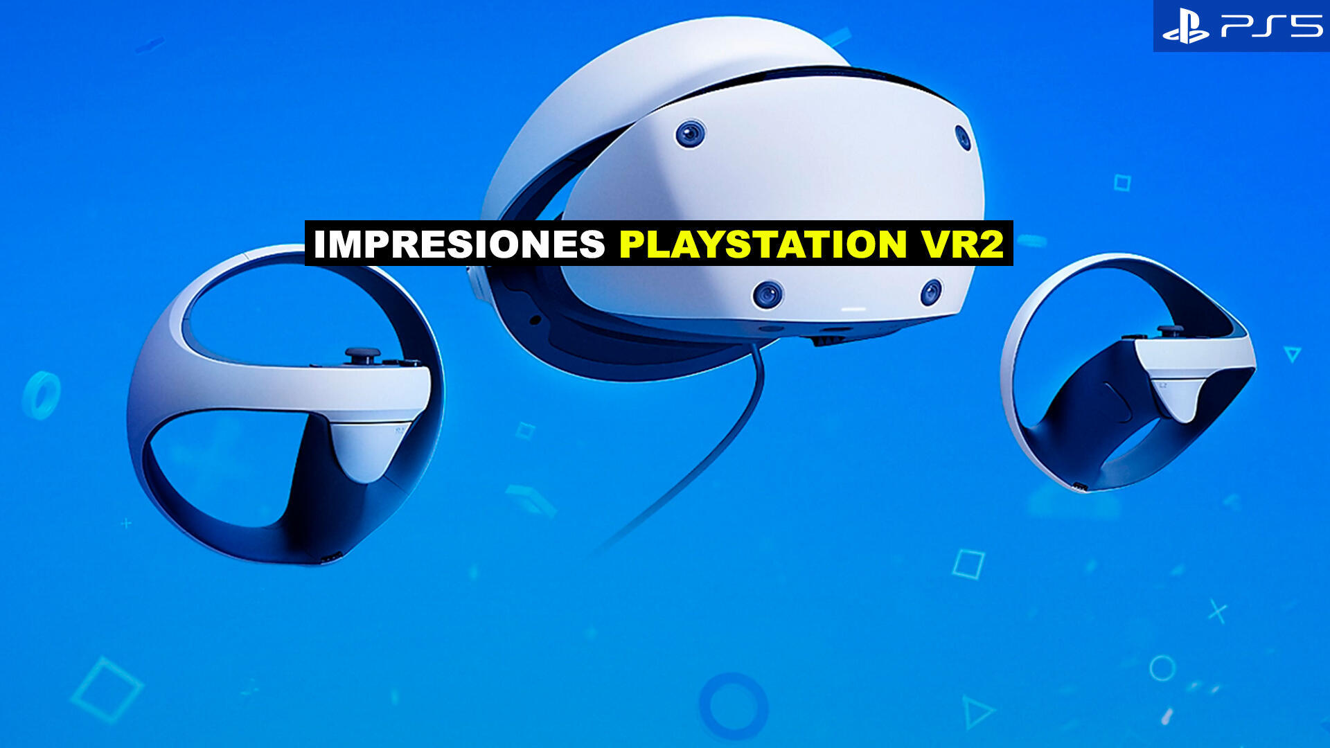Sony revela al fin PS VR 2, el casco de realidad virtual de PS5