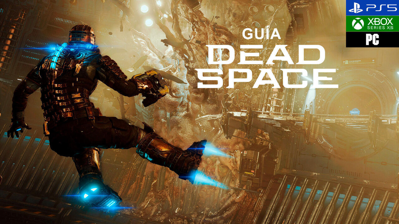 Gua Dead Space Remake: Trucos, consejos y secretos