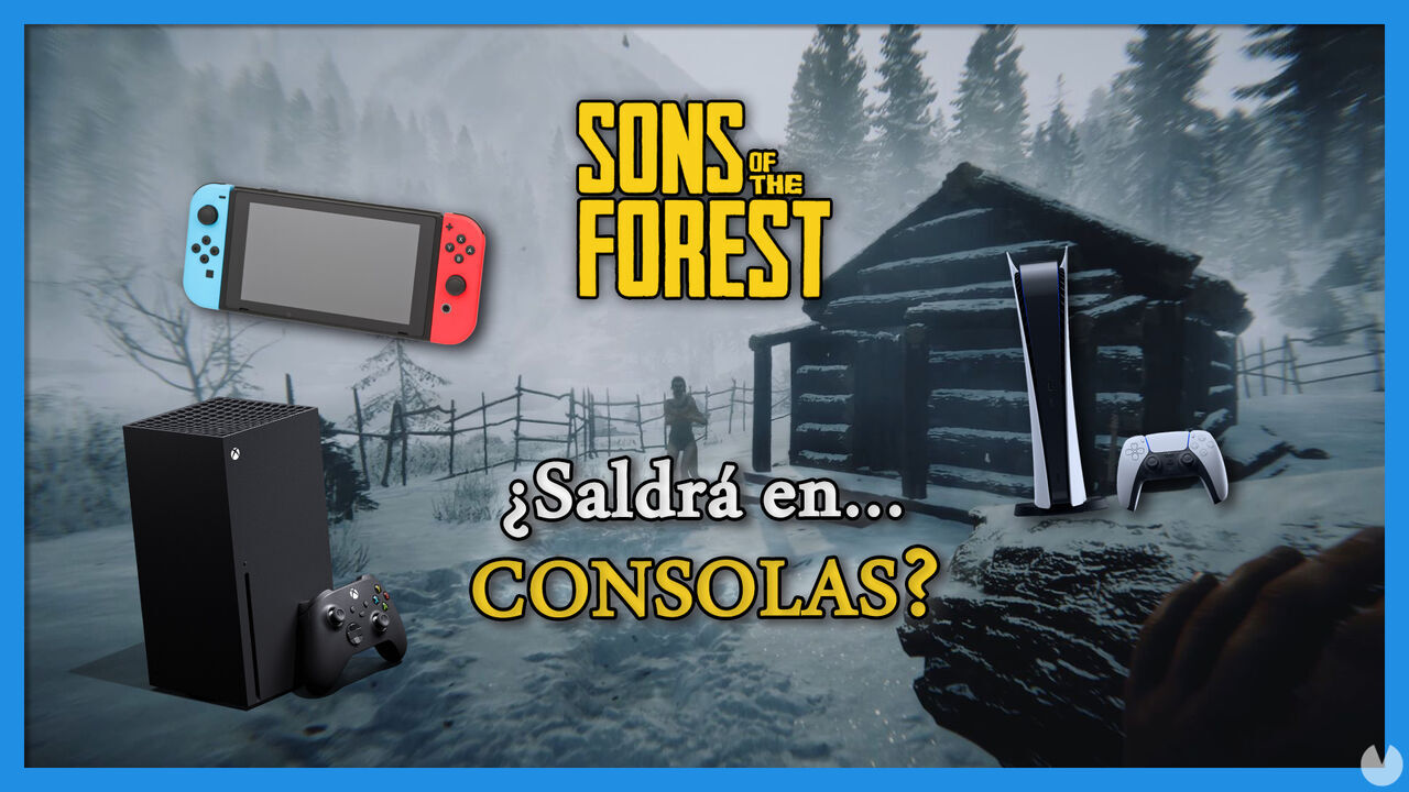 Sons of the Forest: Saldr en consolas PS5, XSX o Nintendo Switch? - Sons of the Forest