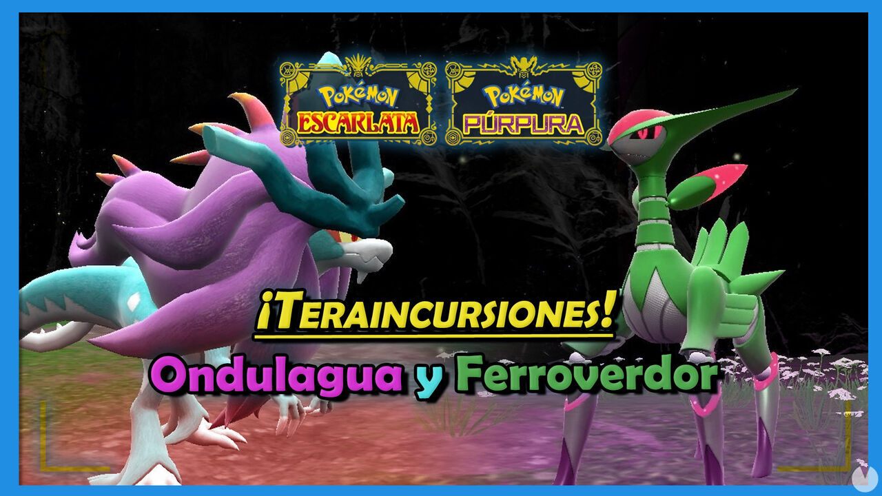 Pokémon Escarlata y Púrpura: Consigue ya a Ondulagua y Ferroverdor en  Teraincursiones - Vandal