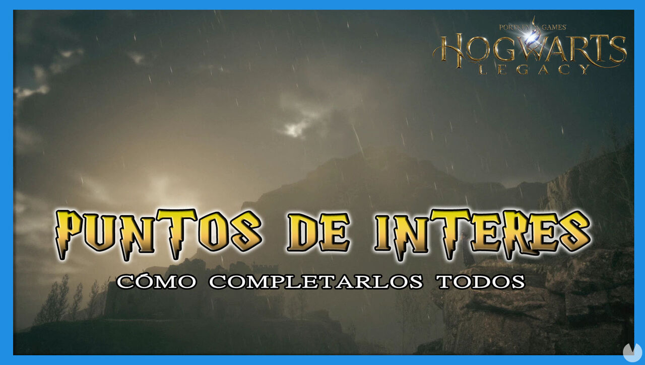 Hogwarts Legacy: TODOS los puntos de inters y cmo completarlos - Hogwarts Legacy