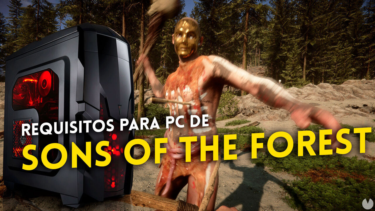 Los REQUISITOS para jugar SONS OF THE FOREST 