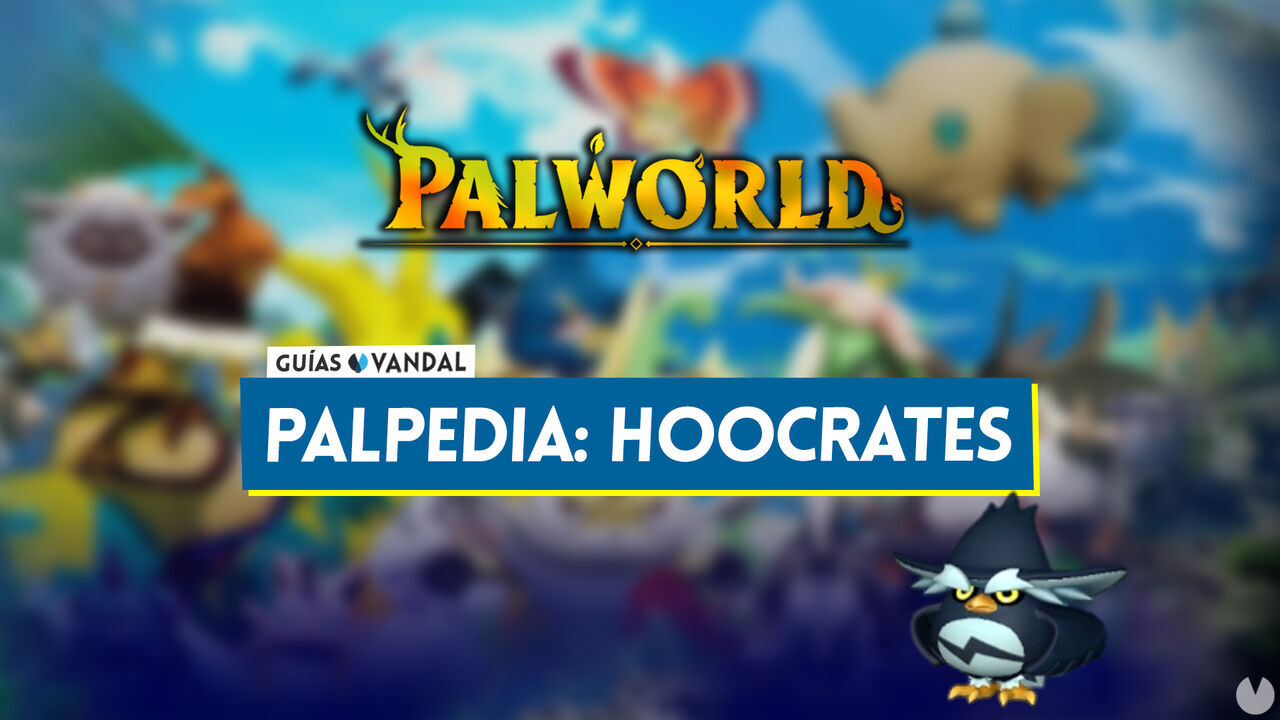 Hoocrates en Palworld: Localizacin, cmo conseguirlo, habilidades, objetos y detalles - Palworld