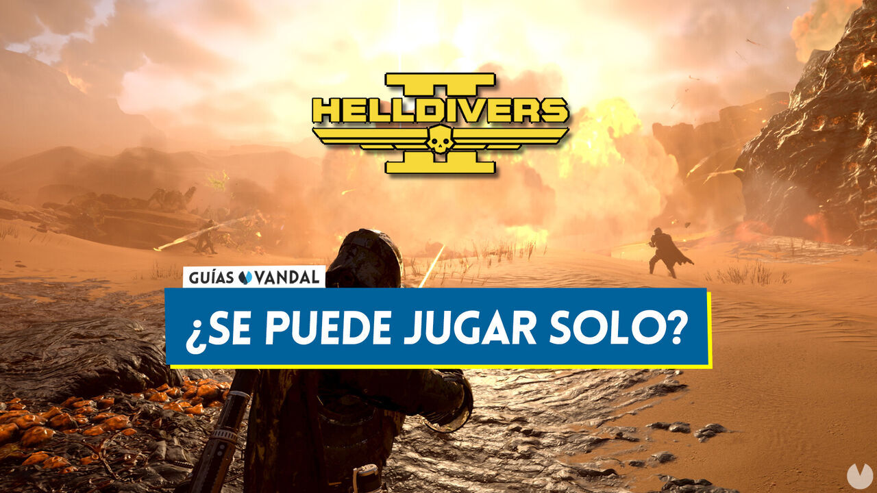 Helldivers 2: Se puede jugar solo y sin conexin online? - Helldivers 2