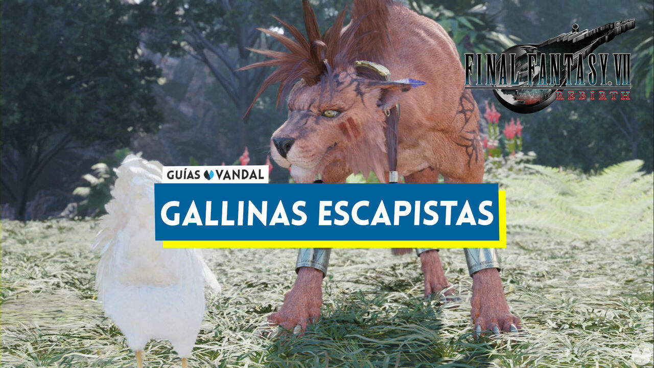 Gallinas escapistas en Final Fantasy VII Rebirth: cmo completarla y recompensas - Final Fantasy VII Rebirth