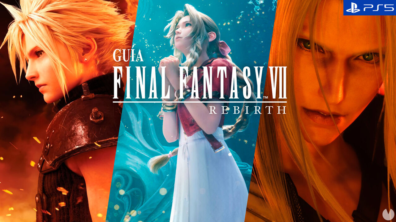 Gu�a Final Fantasy VII Rebirth: Trucos, consejos y secretos 