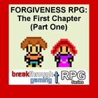 Forgiveness RPG: The First Chapter