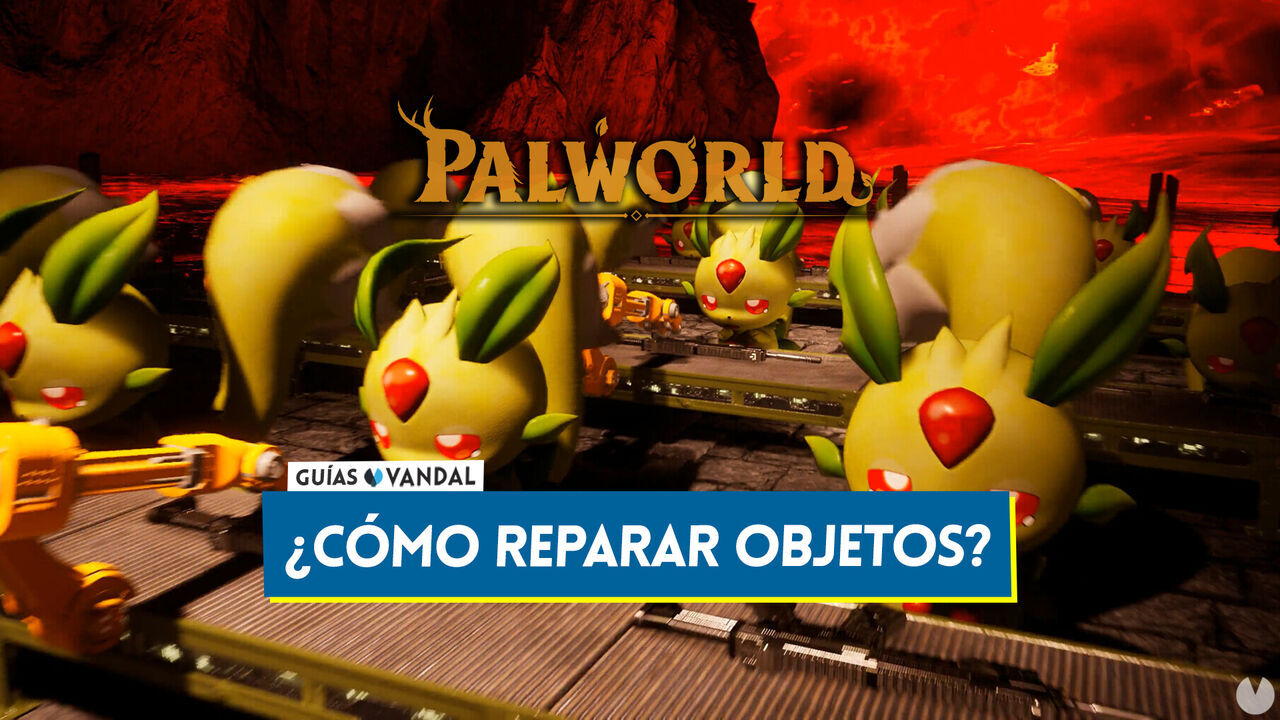 Palworld: Cmo reparar armas, armaduras, herramientas y estructuras en la base - Palworld