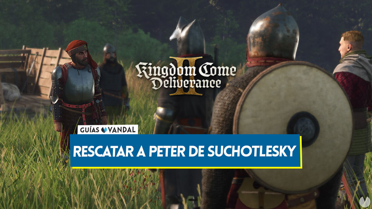 Kingdom Come Deliverance 2: Cmo encontrar al cautivo Peter y a qu bando apoyar - Kingdom Come: Deliverance II