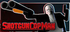 Portada Shotgun Cop Man