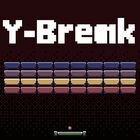 A Bibelot: Y-Break