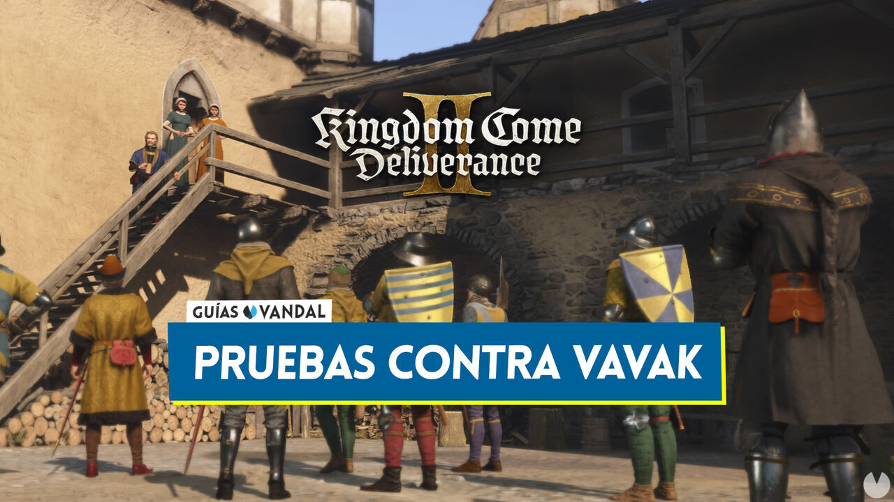 Kingdom Come Deliverance 2: Cmo obtener pruebas contra Vavak en Via Argentum - Kingdom Come: Deliverance II