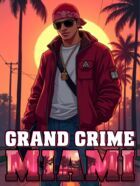 Portada Grand Crime Miami
