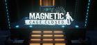 Portada Magnetic: Cage Closed