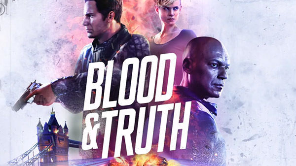 Blood And Truth para PS VR presenta tráiler de la historia en castellano