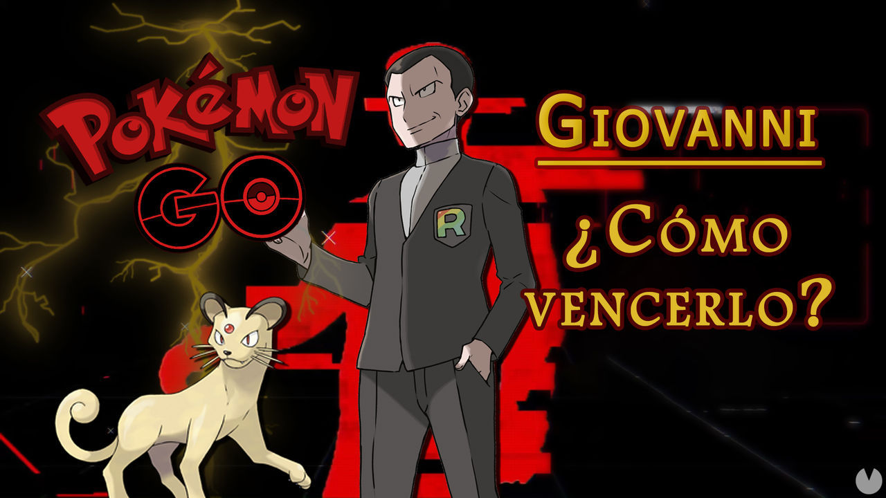 Pok�mon GO: C�mo derrotar a Giovanni (abril 2024) - Mejores counters  - Pok�mon GO