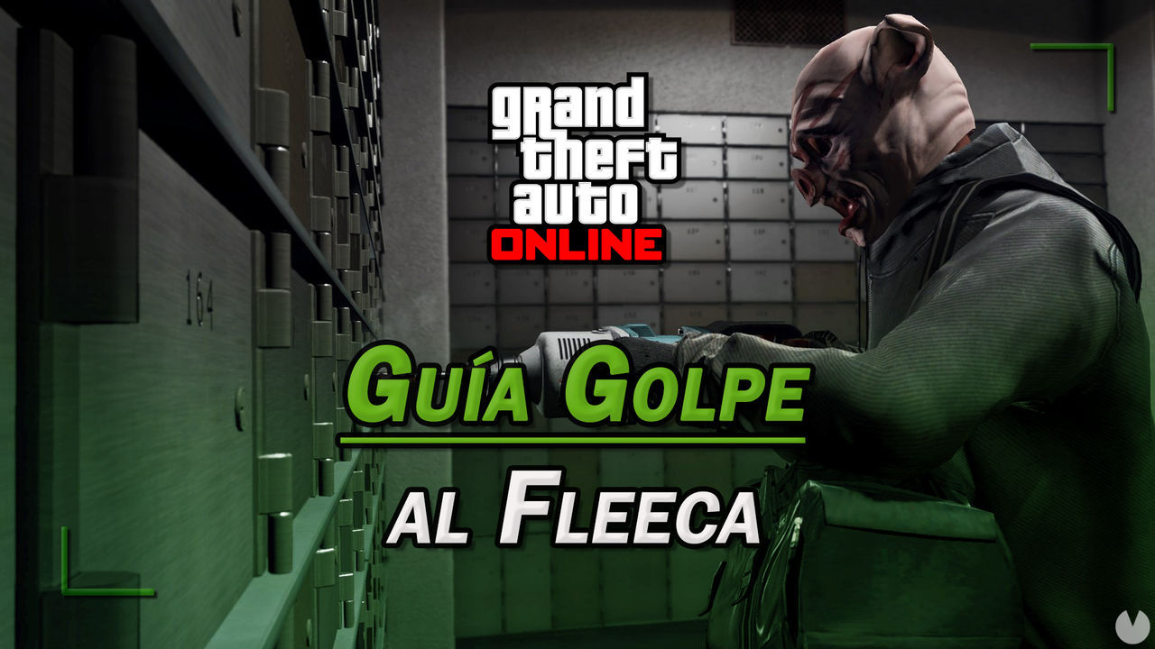 El golpe al Fleeca en GTA guía 100%