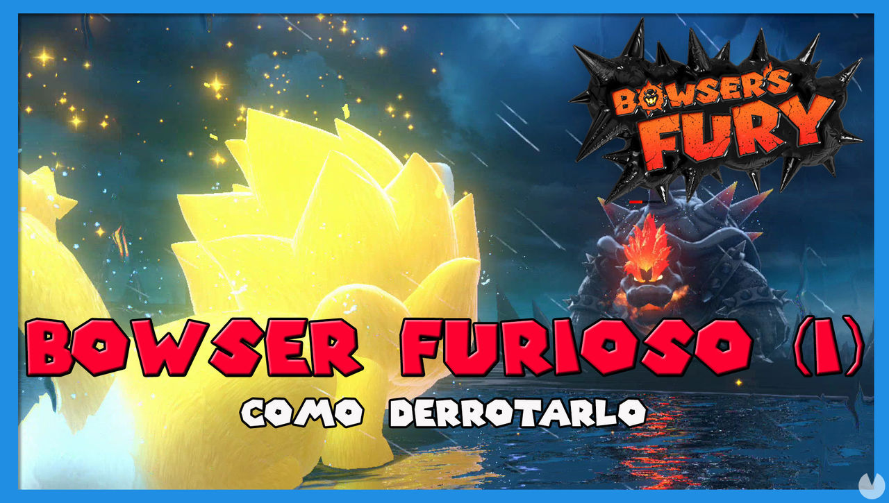 Cmo derrotar a Bowser Furioso (I) en Bowser's Fury - Super Mario 3D World + Bowser's Fury