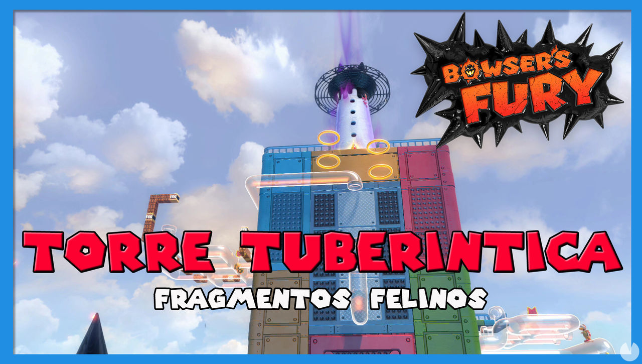 Fragmentos felinos de Torre Tuberntica en Bowser's Fury - Super Mario 3D World + Bowser's Fury