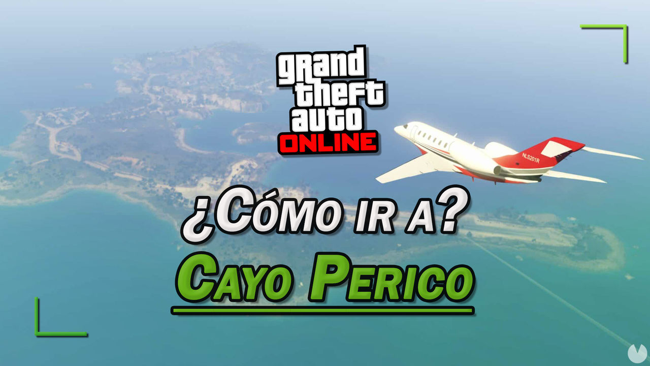 GTA Online: Cmo ir a la isla de Cayo Perico? - 