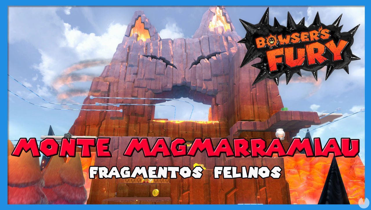 Fragmentos felinos de Monte Magmarramiau en Bowser's Fury - Super Mario 3D World + Bowser's Fury