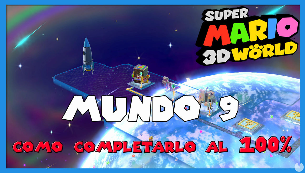 Mundo 9 en Super Mario 3D World al 100% - Super Mario 3D World + Bowser's Fury