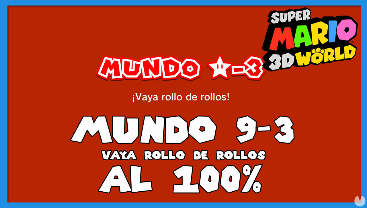 Super Mario 3D World: Vaya rollo de rollos! al 100% - Super Mario 3D World + Bowser's Fury