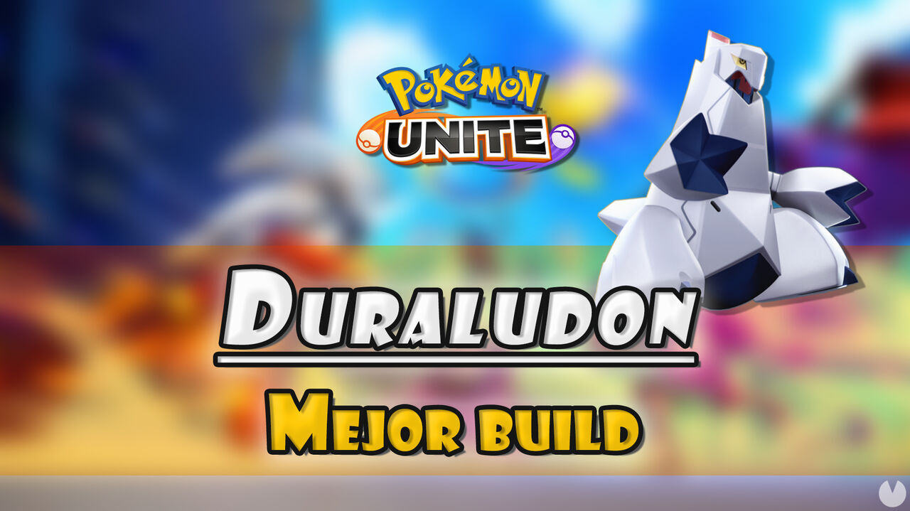 Duraludon en Pokmon Unite: Mejor build, objetos, ataques y consejos - Pokmon Unite