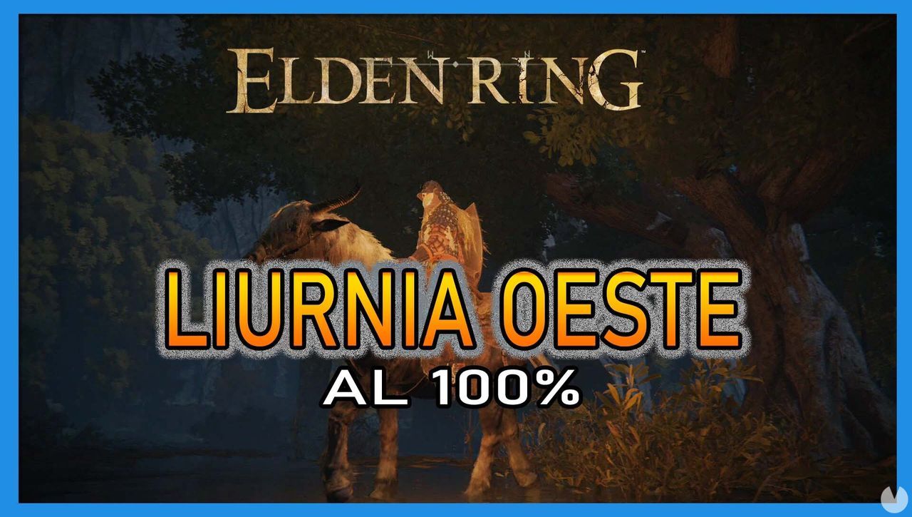 Elden Ring: Liurnia oeste al 100% y mapa - Elden Ring