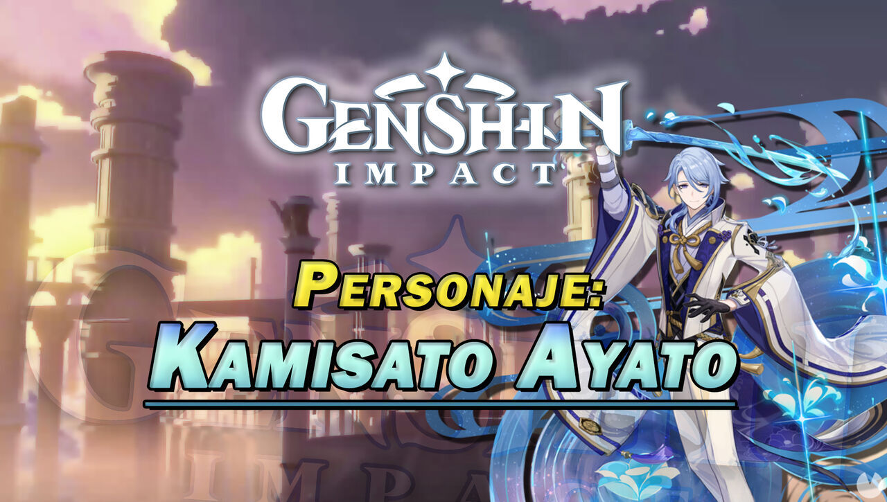 Kamisato Ayato en Genshin Impact: Cmo conseguirlo y habilidades - Genshin Impact